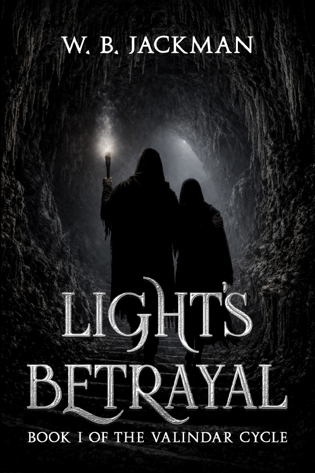 Light's Betrayal — Signed Hardcover (Book I of The Valindar Cycle)